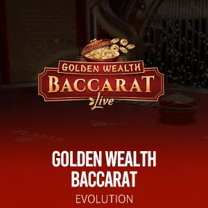 Golden Wealth Baccarat by Evolution